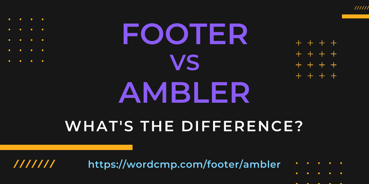 Difference between footer and ambler