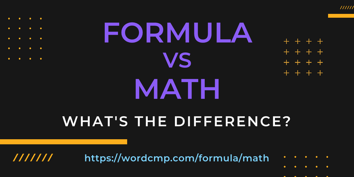 Difference between formula and math