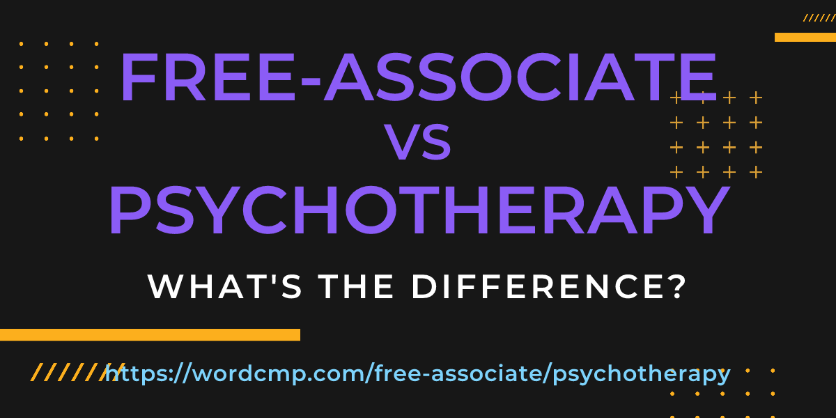 Difference between free-associate and psychotherapy