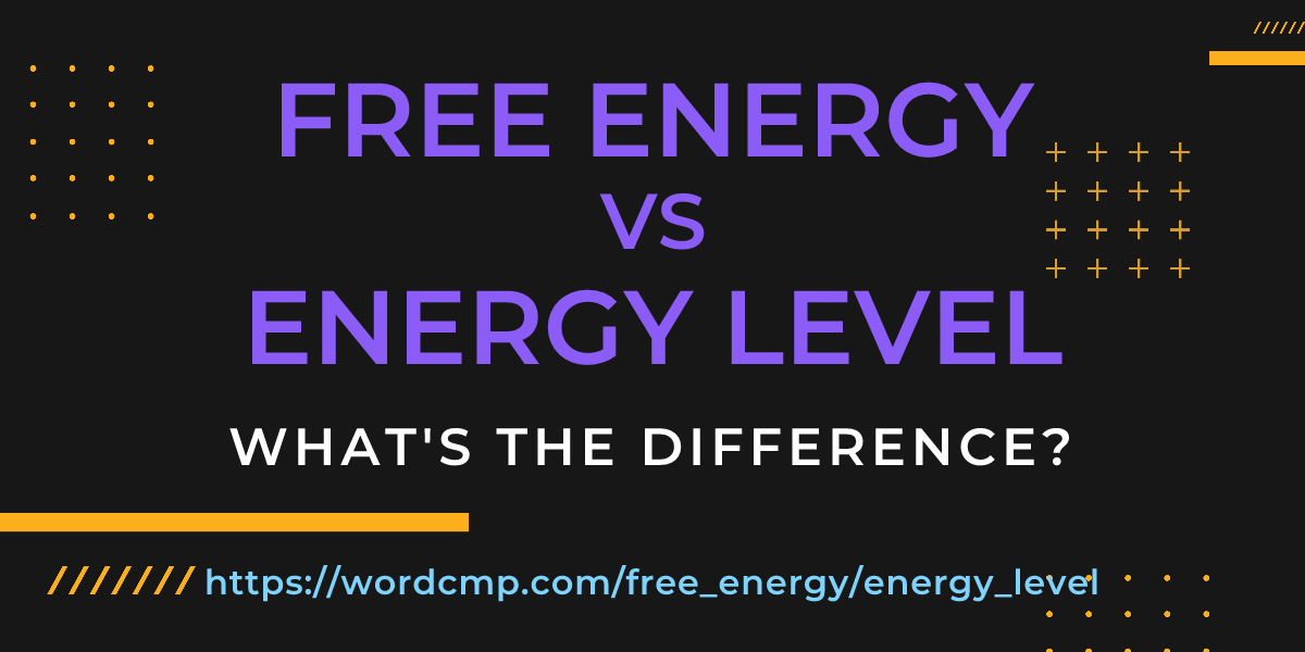 Difference between free energy and energy level