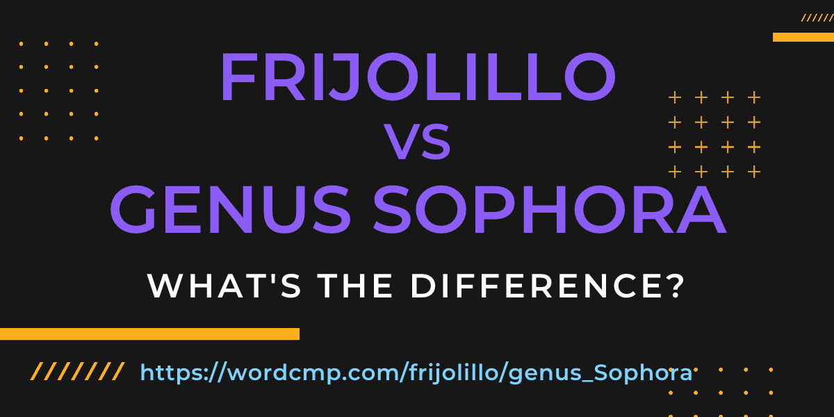 Difference between frijolillo and genus Sophora