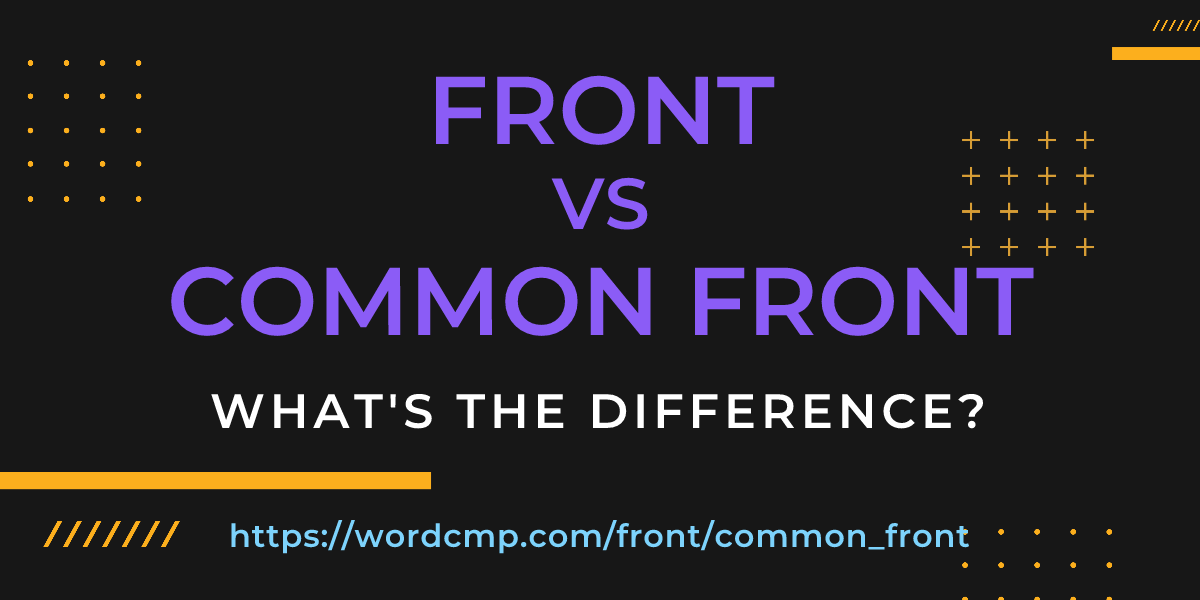 Difference between front and common front