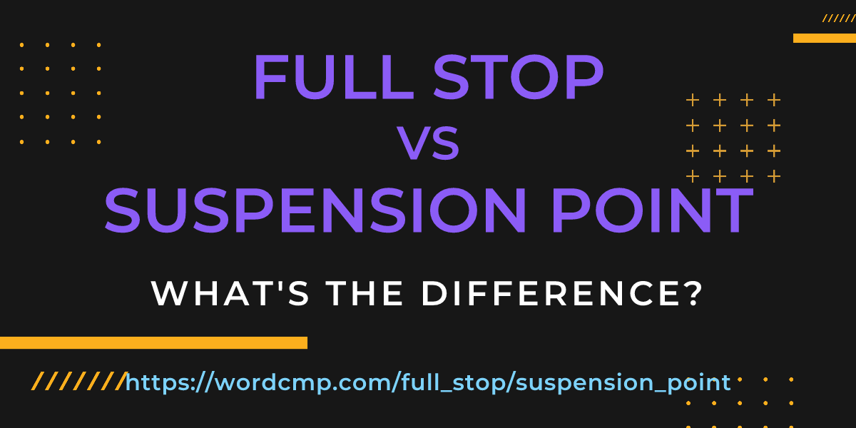 Difference between full stop and suspension point