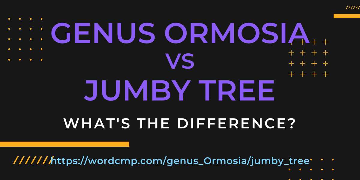 Difference between genus Ormosia and jumby tree