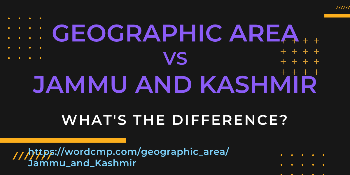 Difference between geographic area and Jammu and Kashmir
