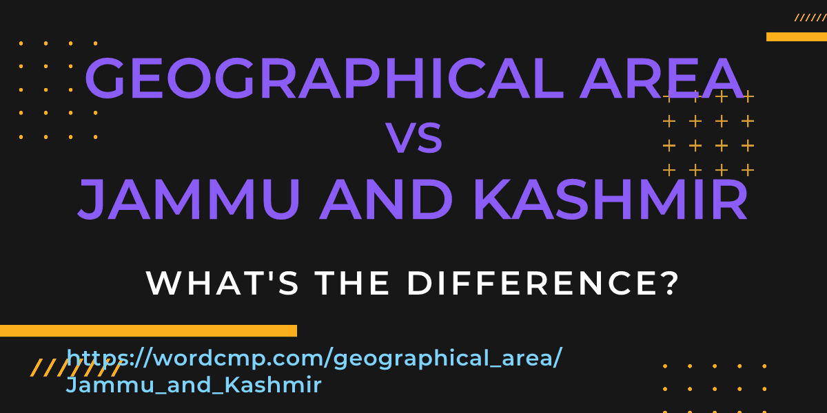 Difference between geographical area and Jammu and Kashmir