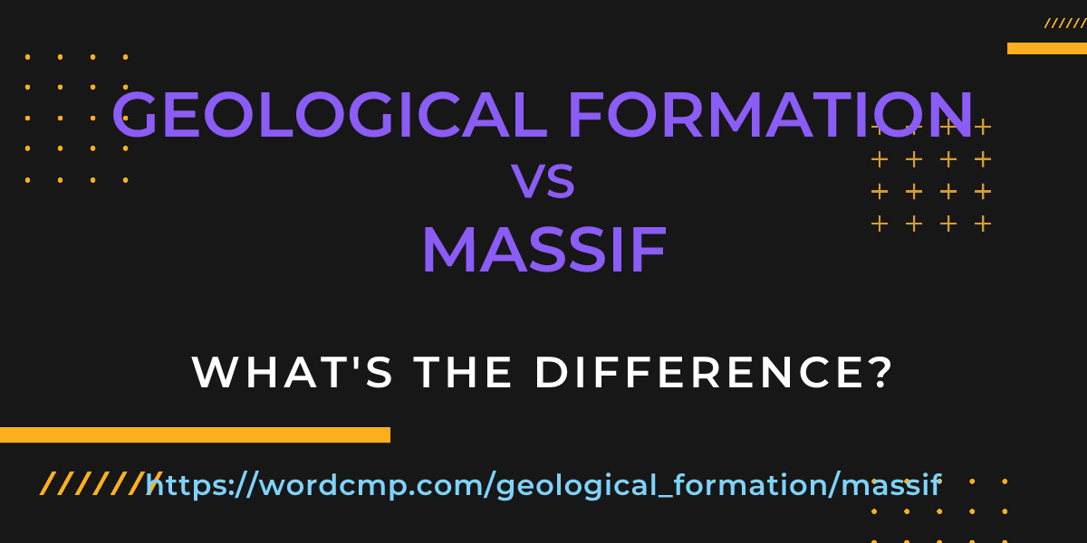 Difference between geological formation and massif