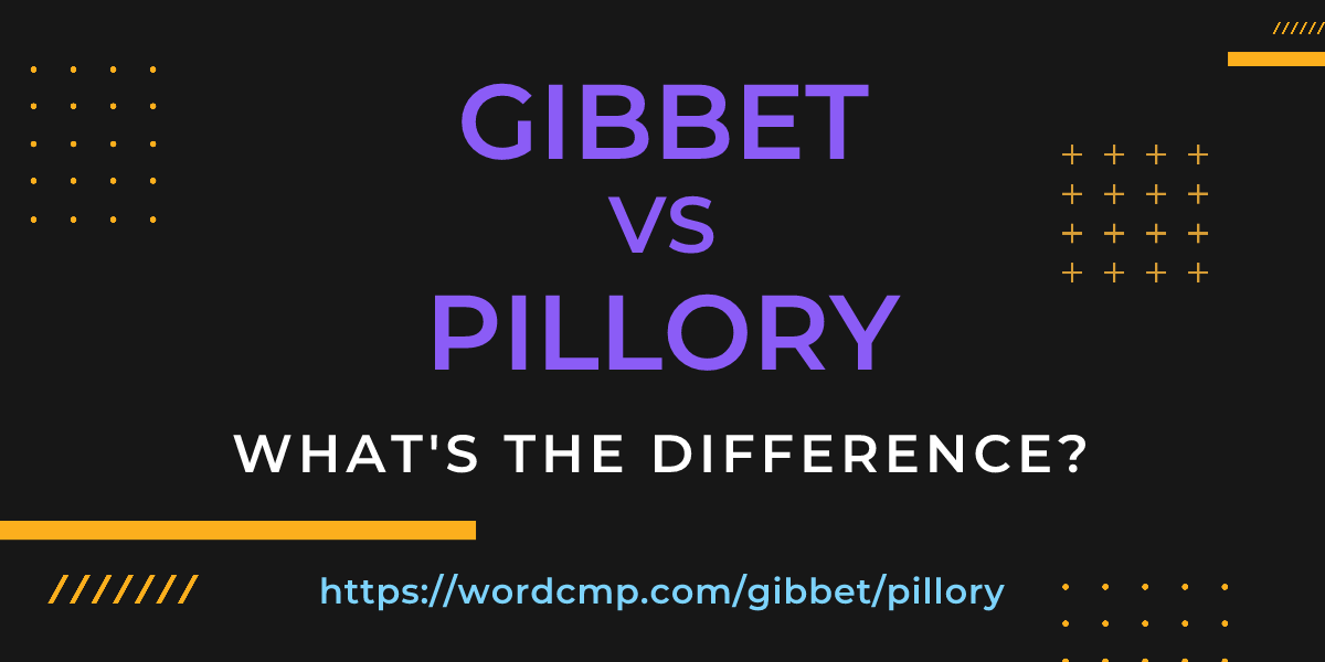 Difference between gibbet and pillory