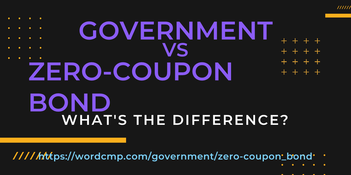 Difference between government and zero-coupon bond