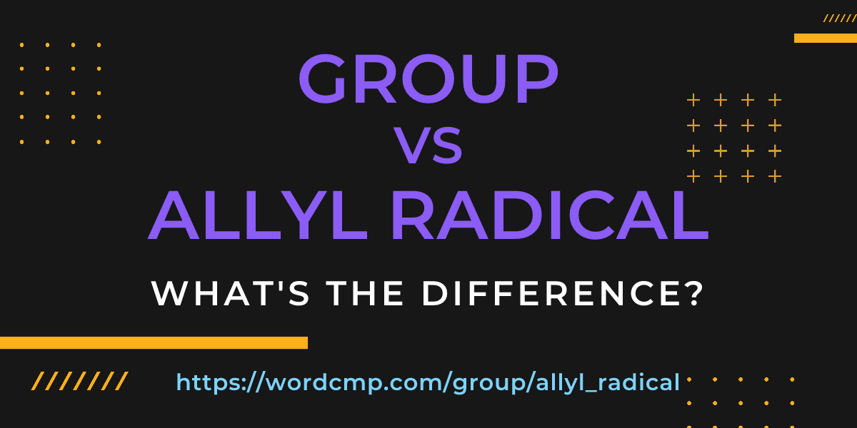 Difference between group and allyl radical