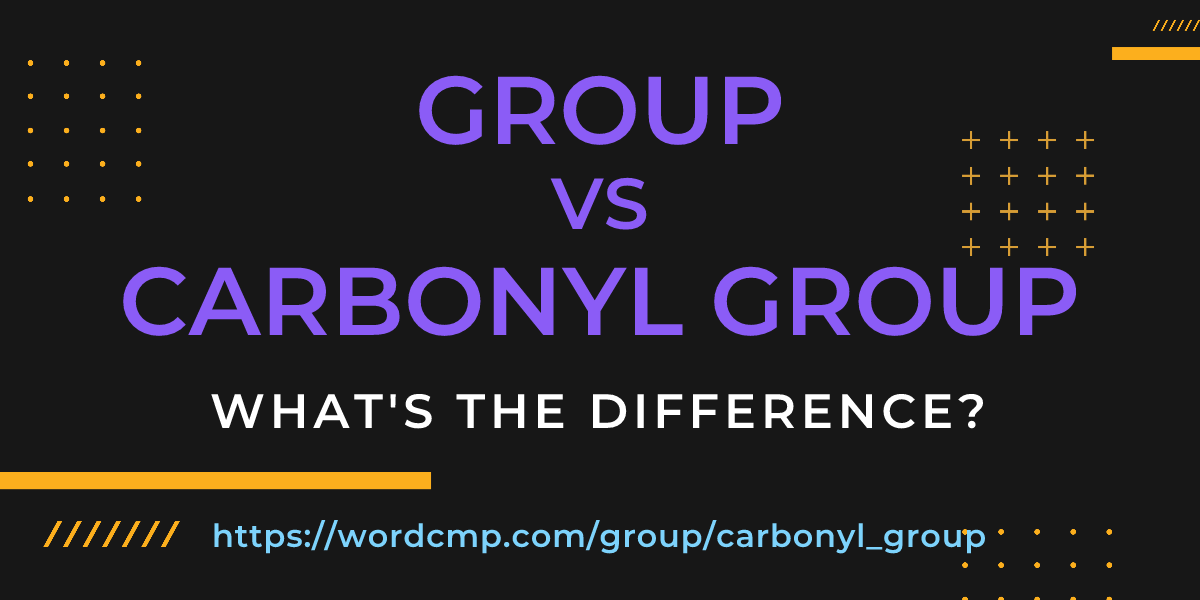 Difference between group and carbonyl group