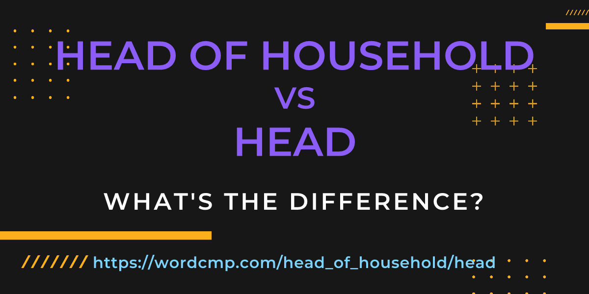 Difference between head of household and head