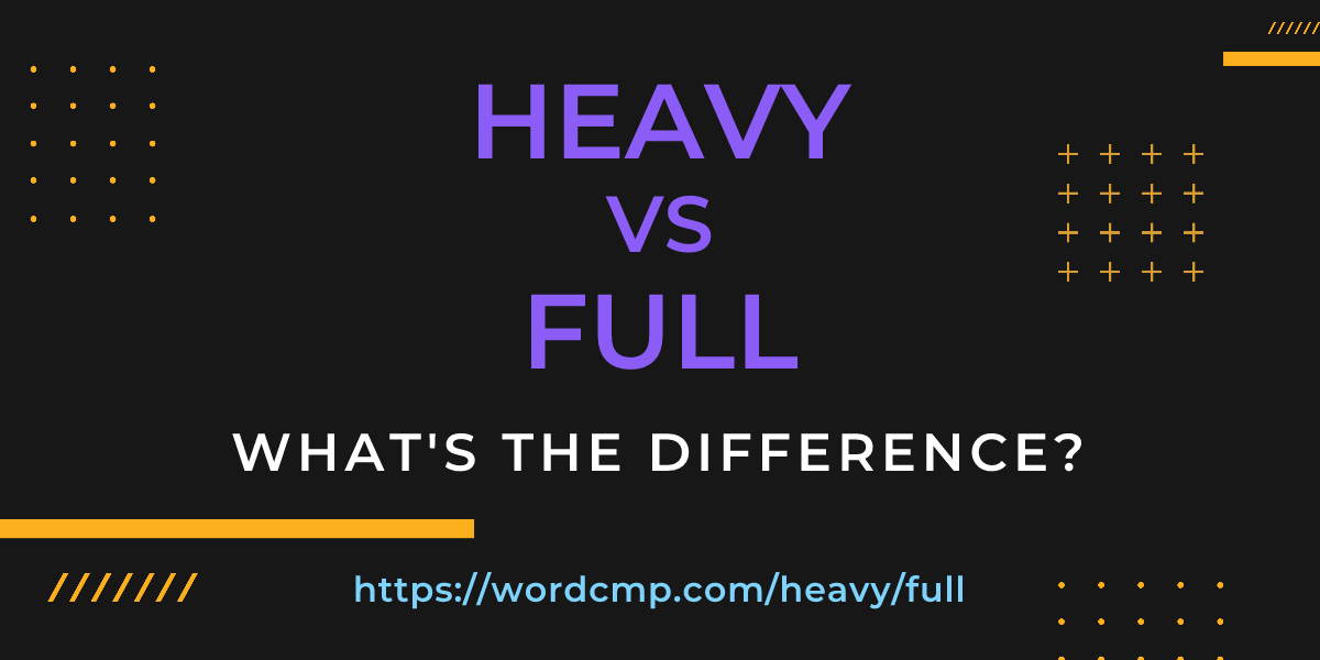 Difference between heavy and full