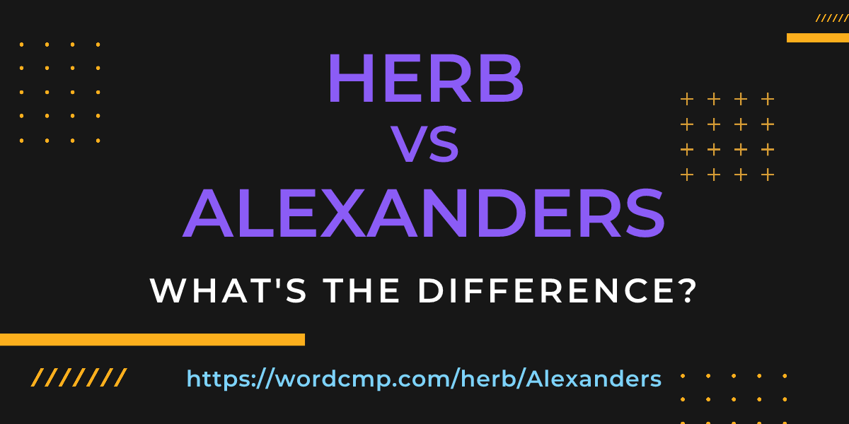 Difference between herb and Alexanders