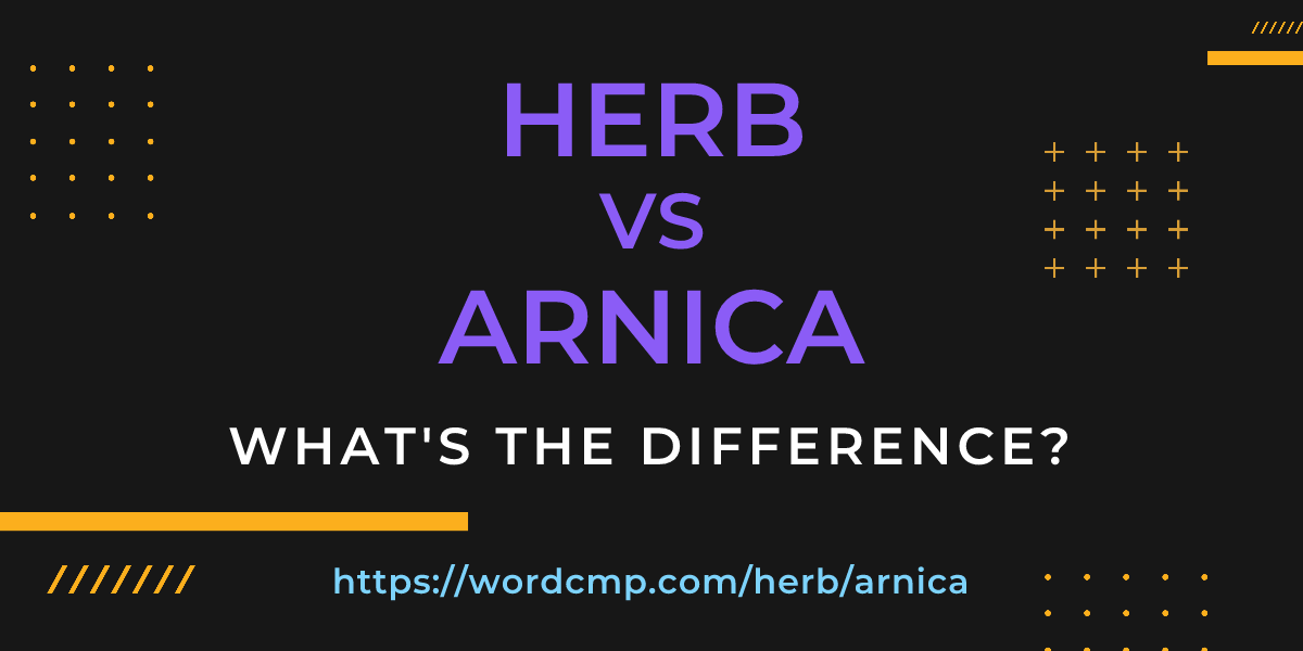 Difference between herb and arnica