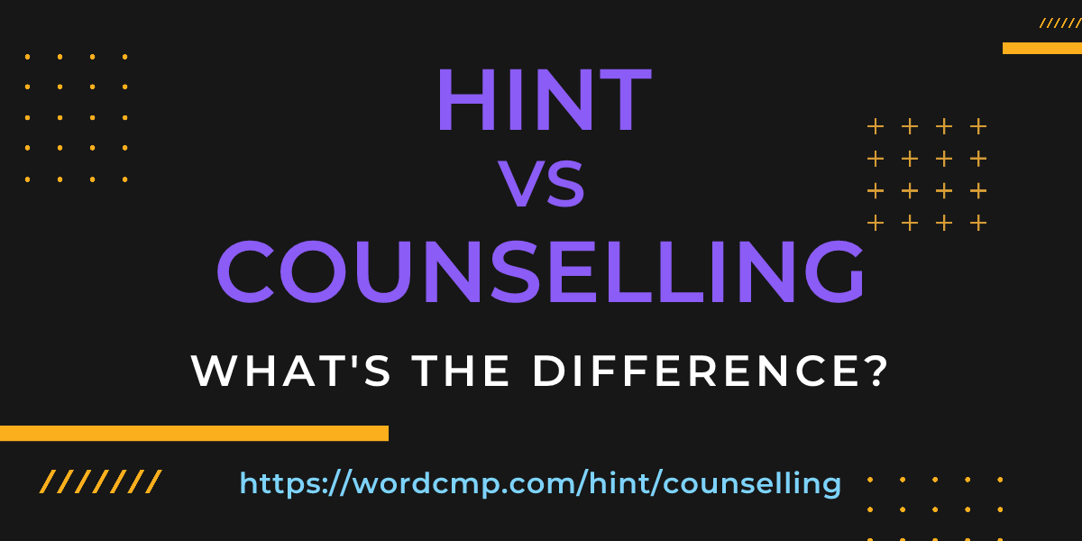 Difference between hint and counselling