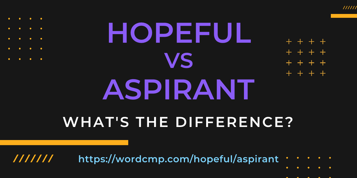 Difference between hopeful and aspirant