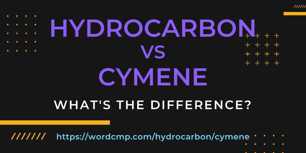 Difference between hydrocarbon and cymene