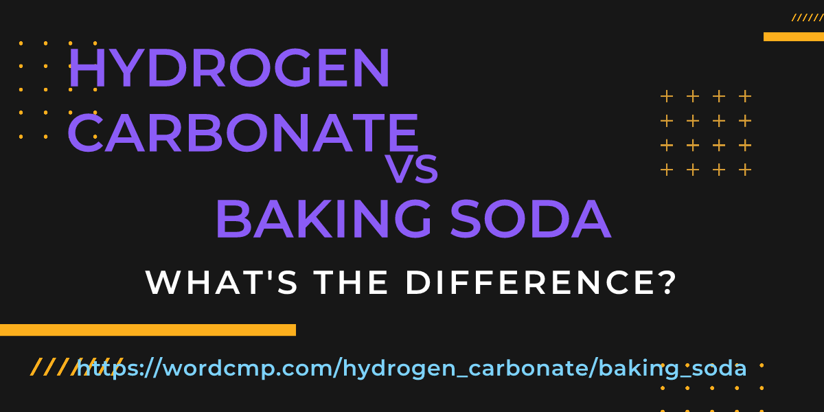 Difference between hydrogen carbonate and baking soda