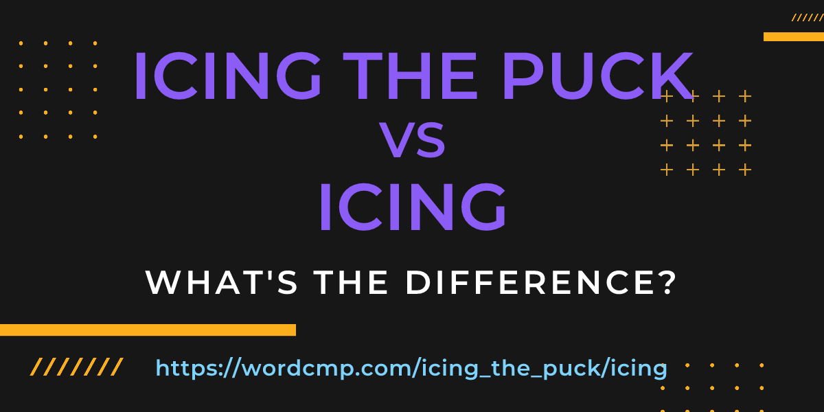 Difference between icing the puck and icing