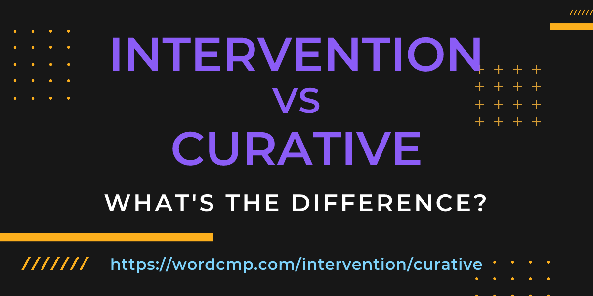 Difference between intervention and curative