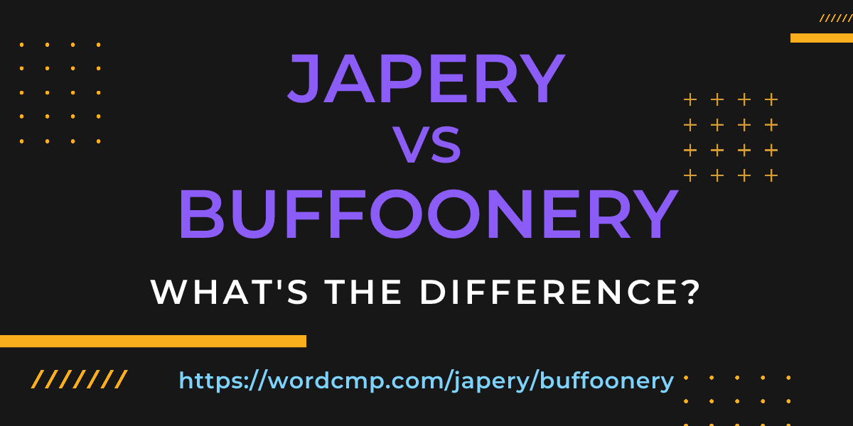 Difference between japery and buffoonery