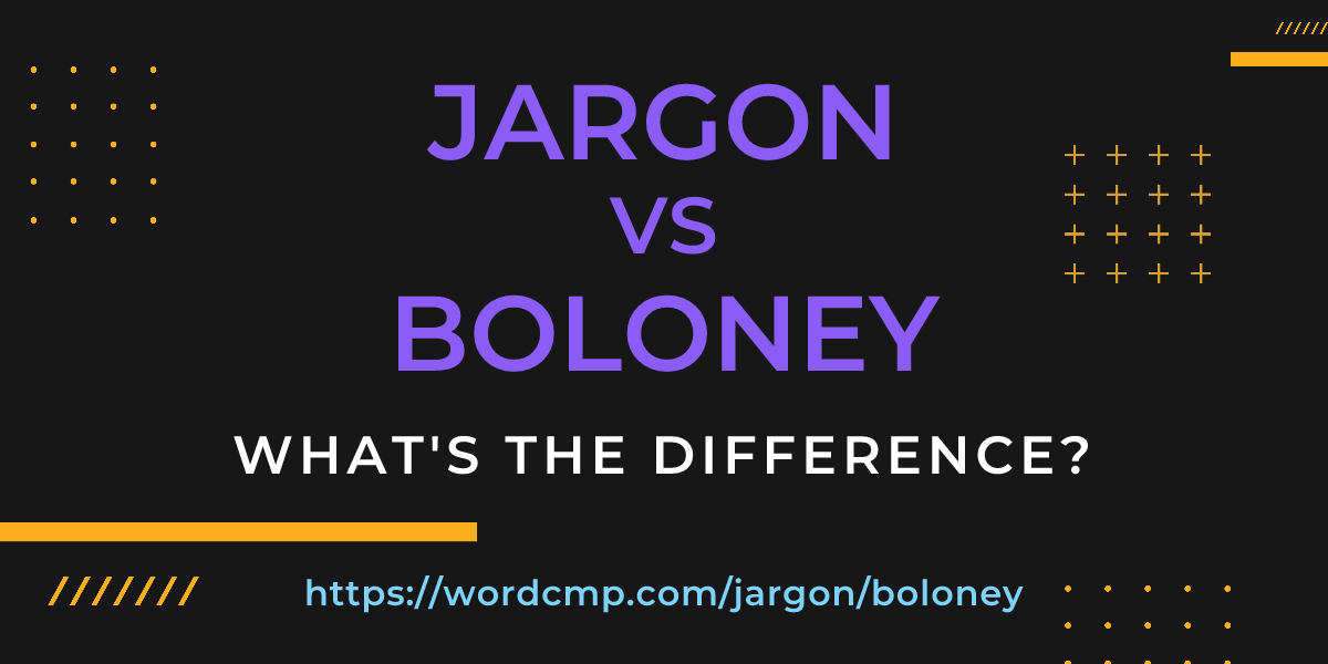 Difference between jargon and boloney