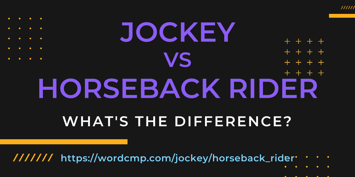 Difference between jockey and horseback rider