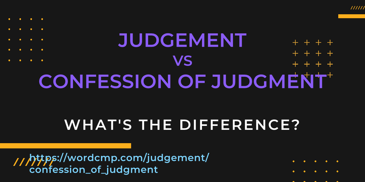 Difference between judgement and confession of judgment