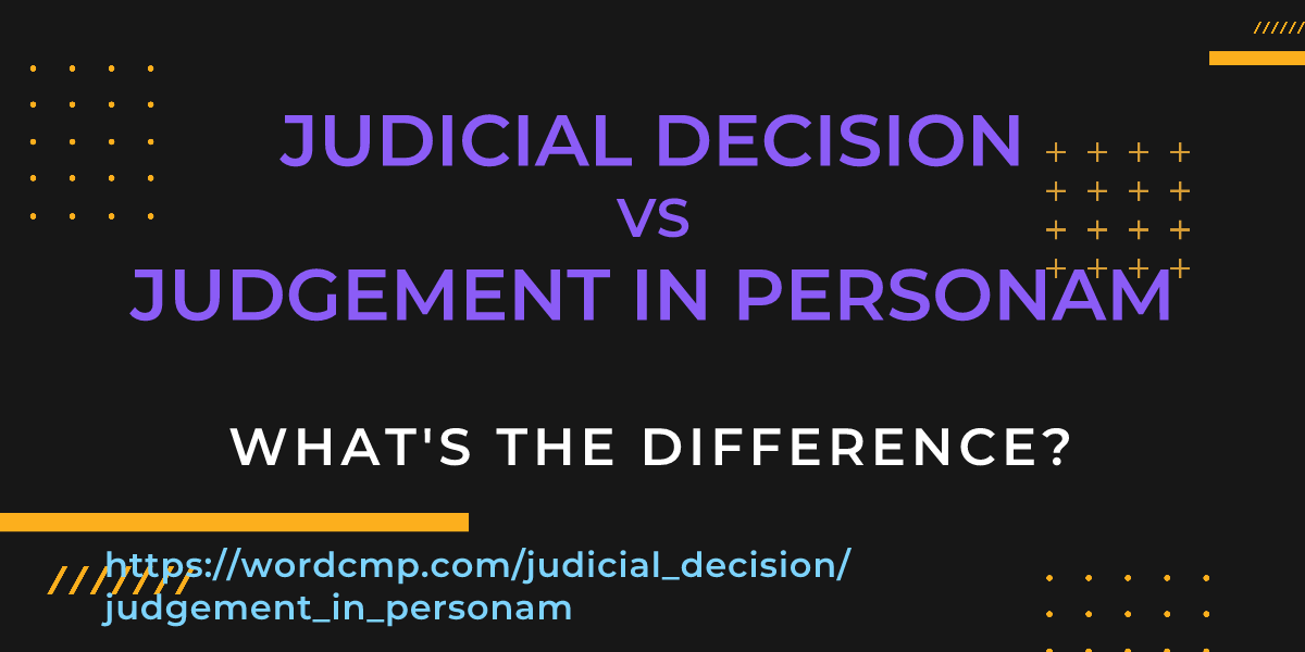Difference between judicial decision and judgement in personam