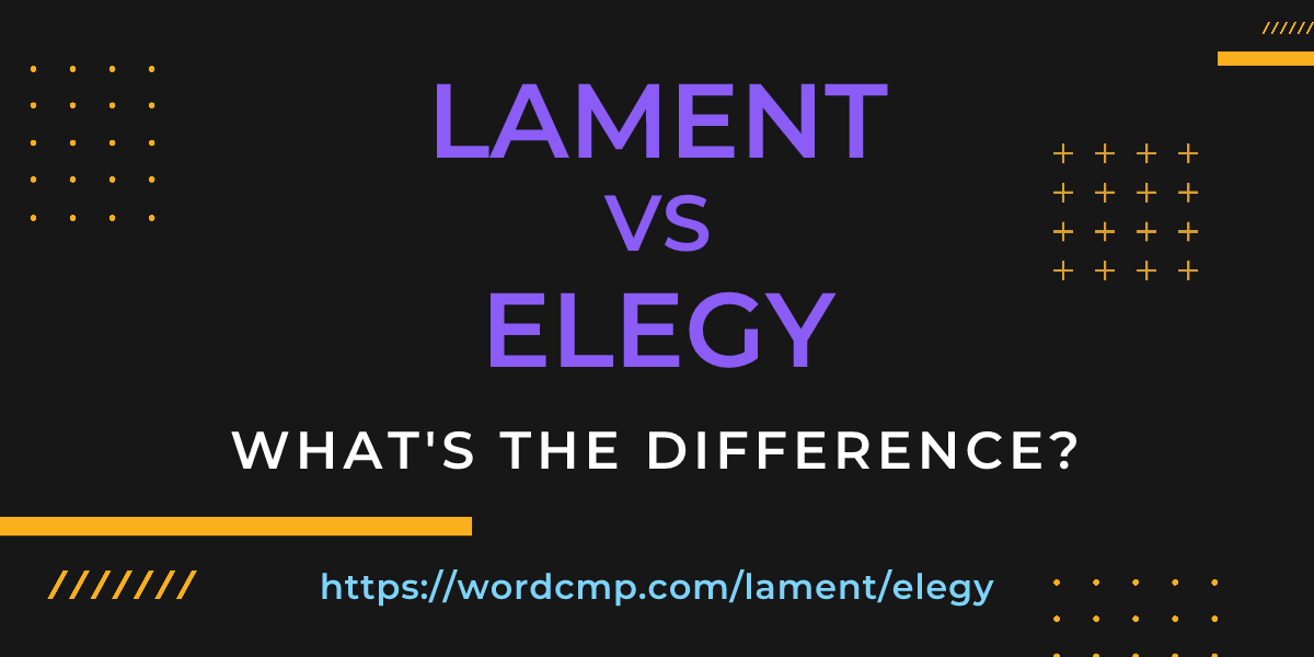 Difference between lament and elegy