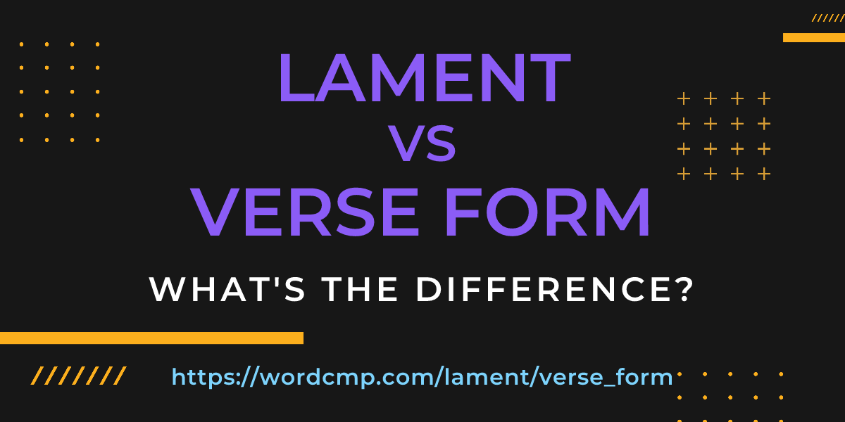 Difference between lament and verse form