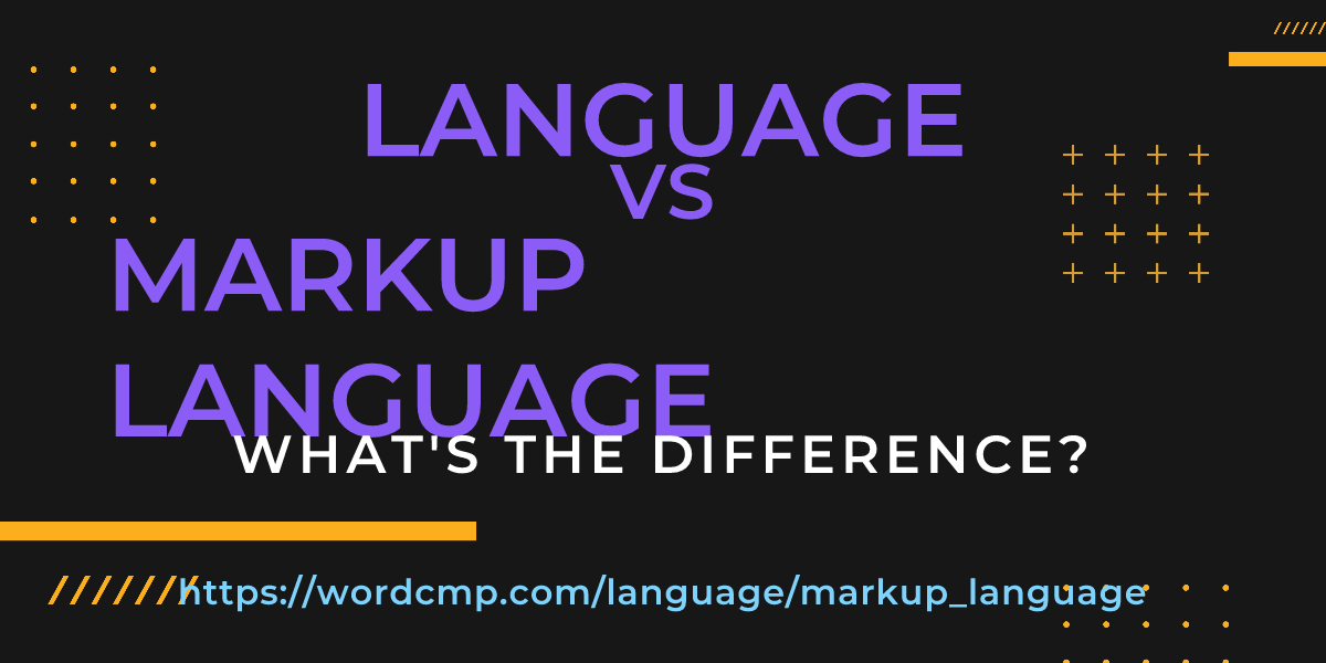 Difference between language and markup language