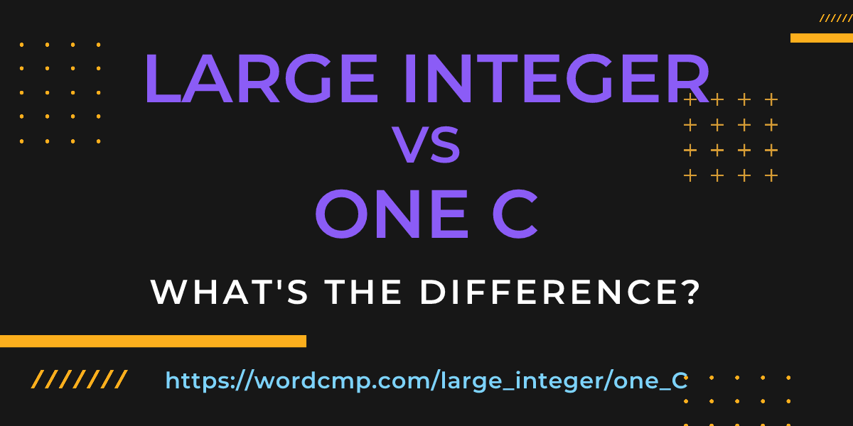 Difference between large integer and one C