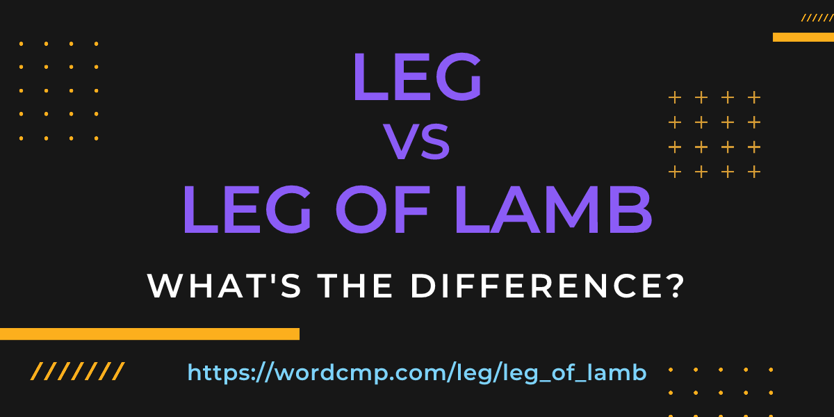 Difference between leg and leg of lamb