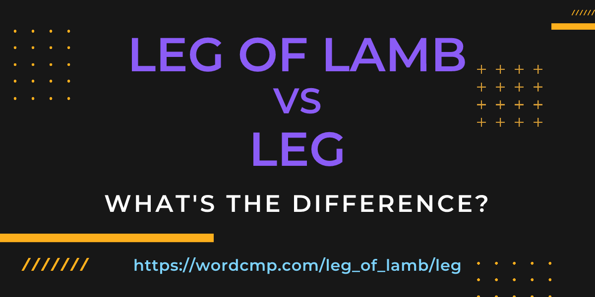 Difference between leg of lamb and leg