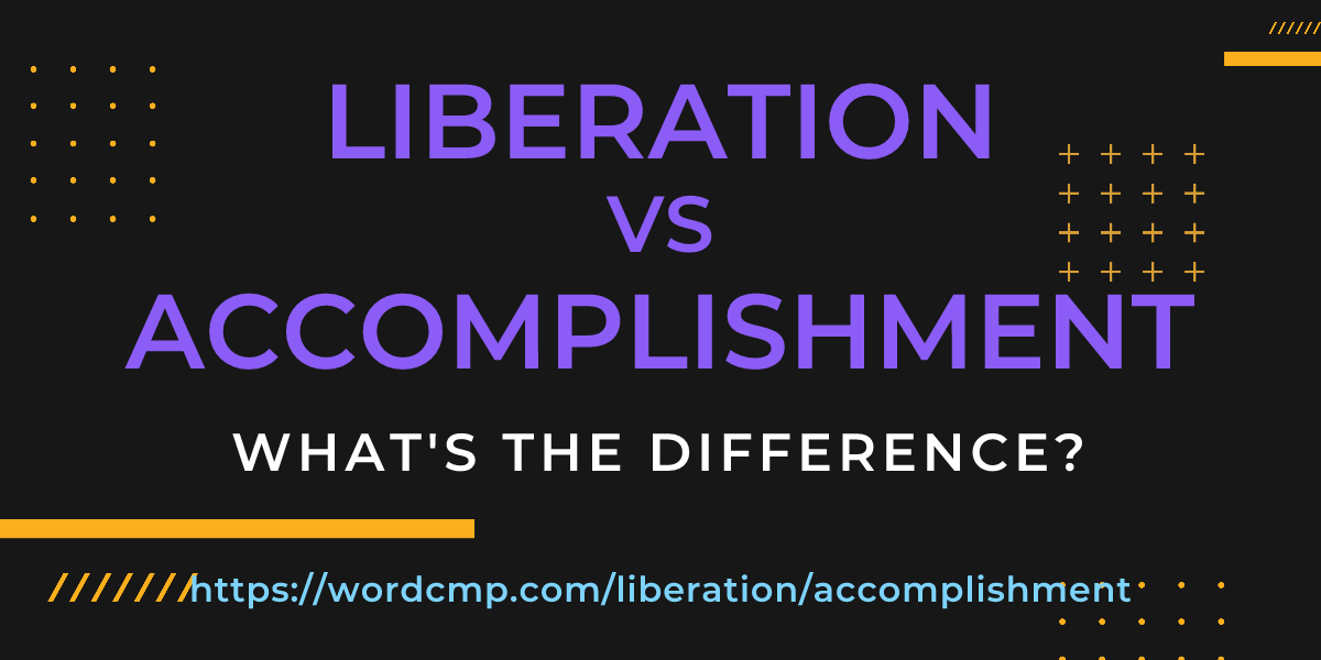 Difference between liberation and accomplishment