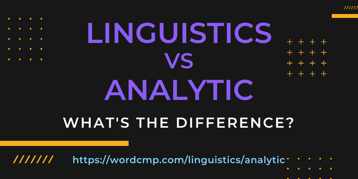 Difference between linguistics and analytic