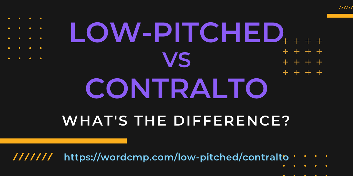 Difference between low-pitched and contralto