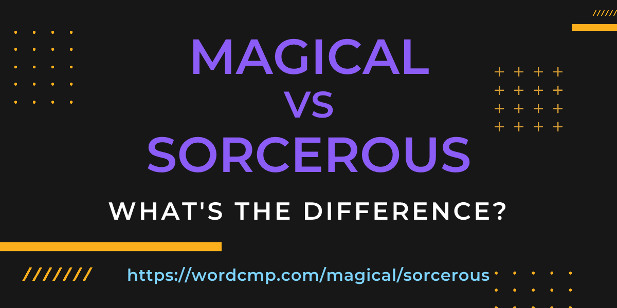 Difference between magical and sorcerous