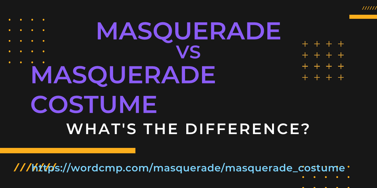 Difference between masquerade and masquerade costume