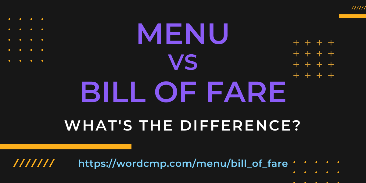 Difference between menu and bill of fare