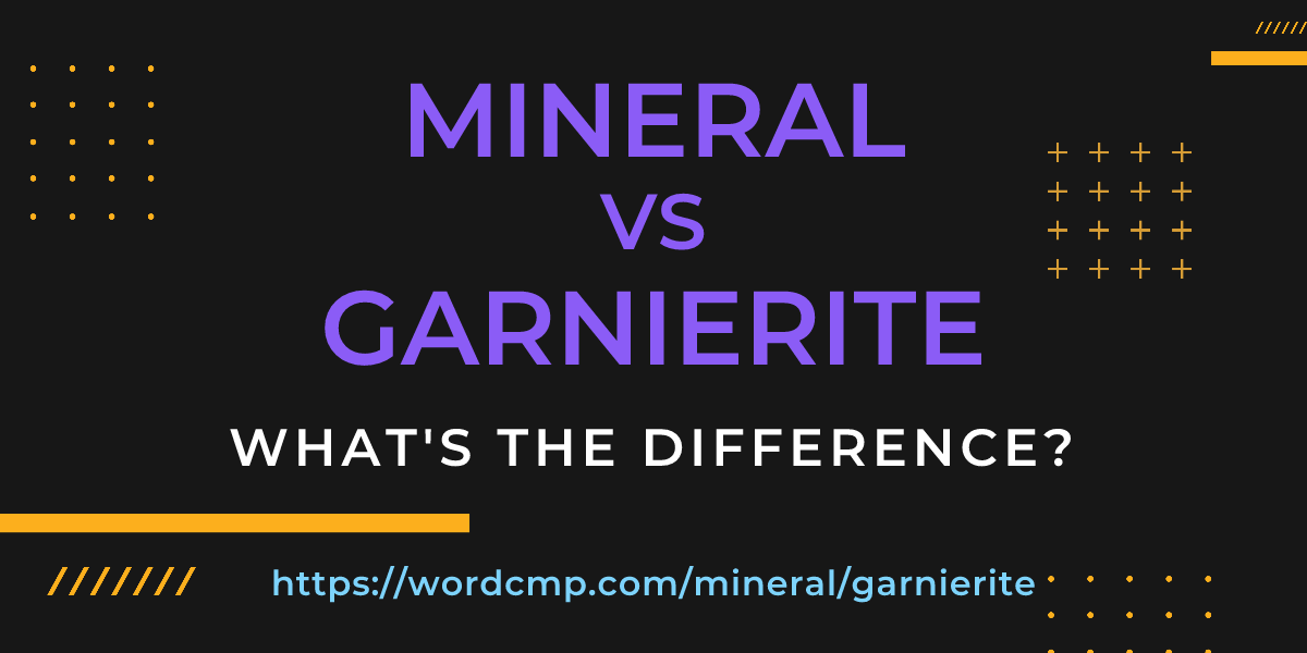 Difference between mineral and garnierite
