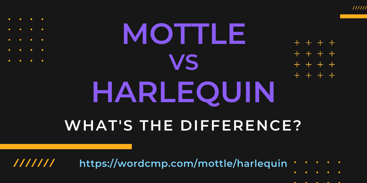 Difference between mottle and harlequin