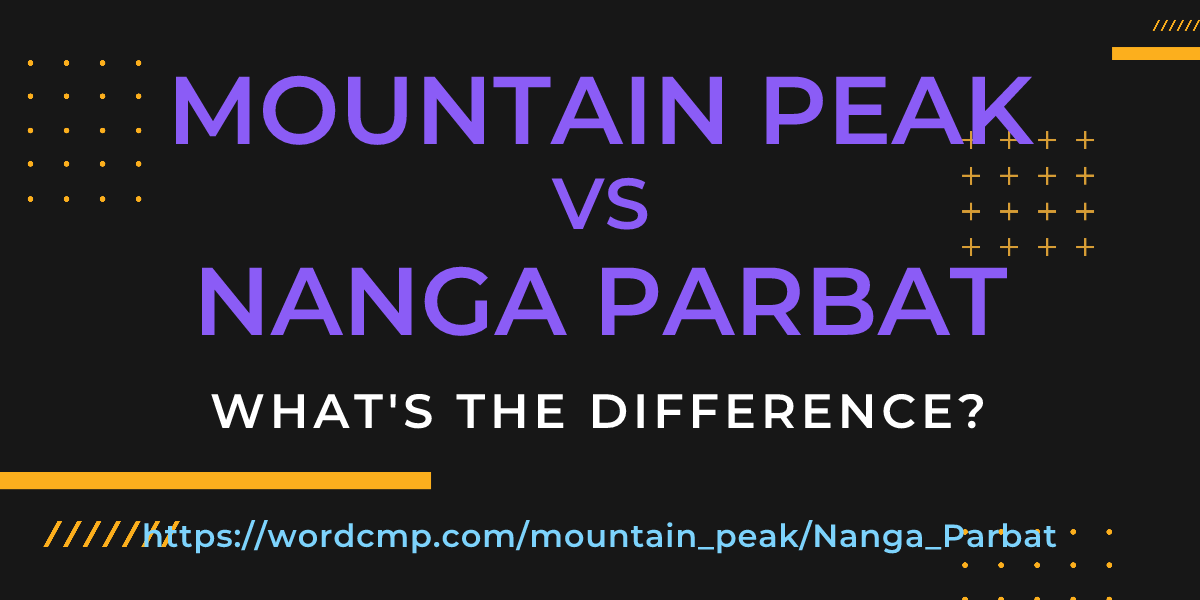 Difference between mountain peak and Nanga Parbat