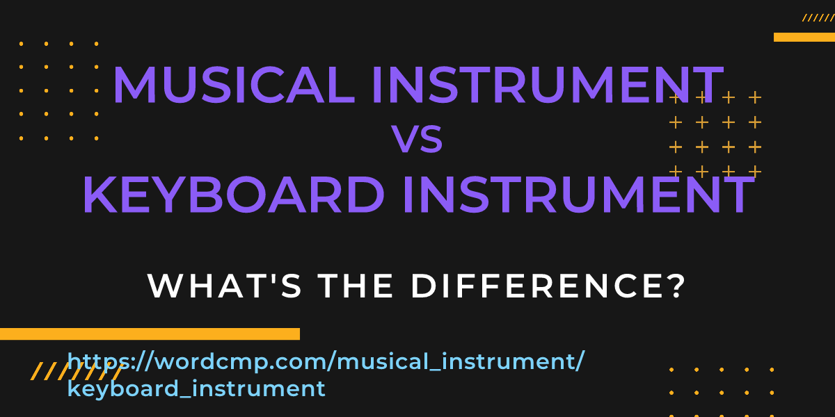 Difference between musical instrument and keyboard instrument