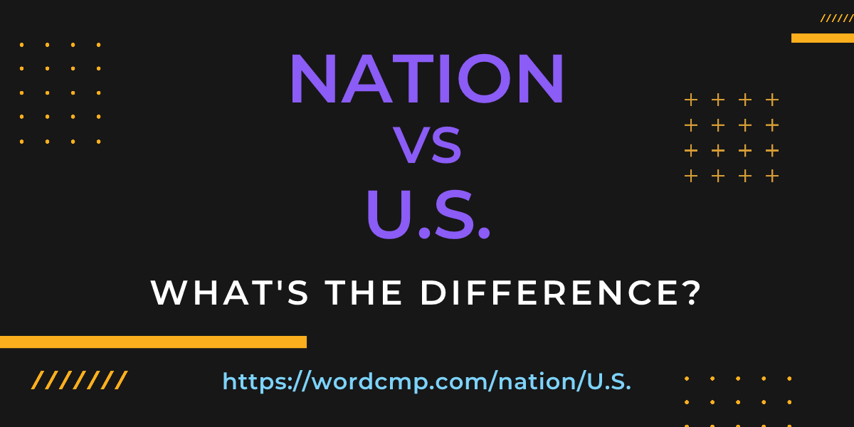Difference between nation and U.S.