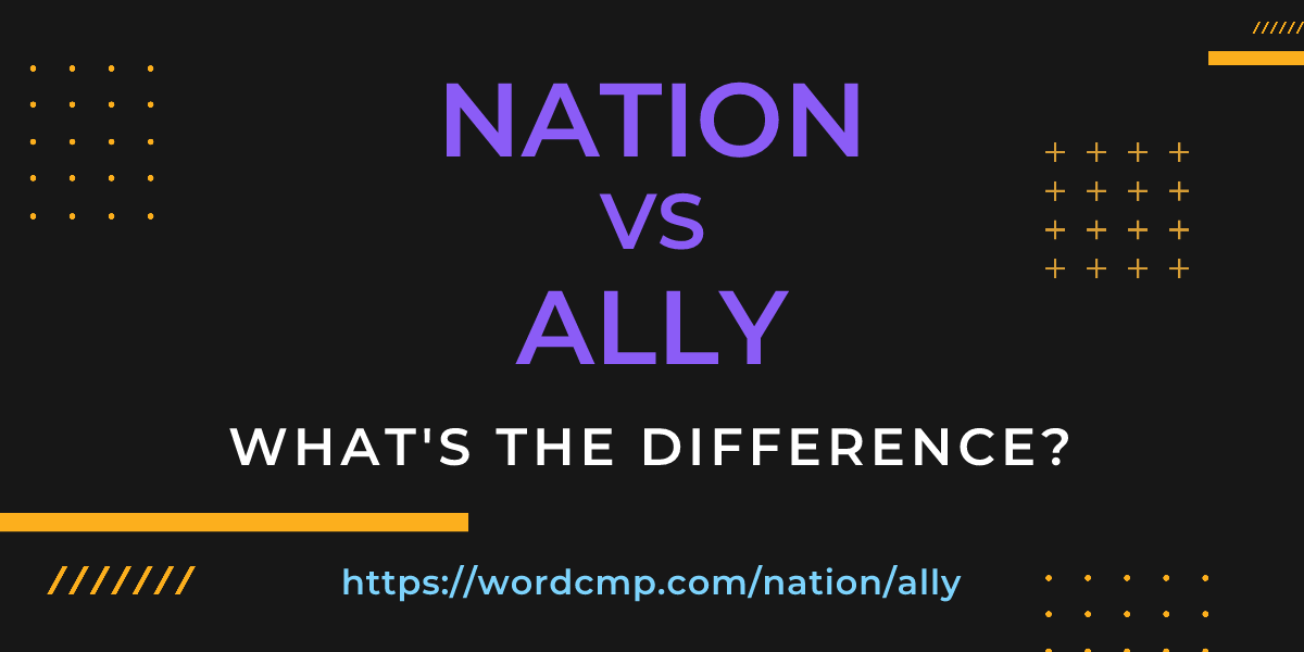 Difference between nation and ally