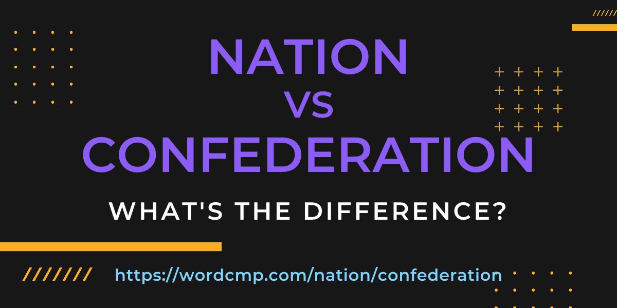 Difference between nation and confederation