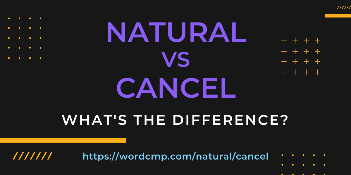 Difference between natural and cancel